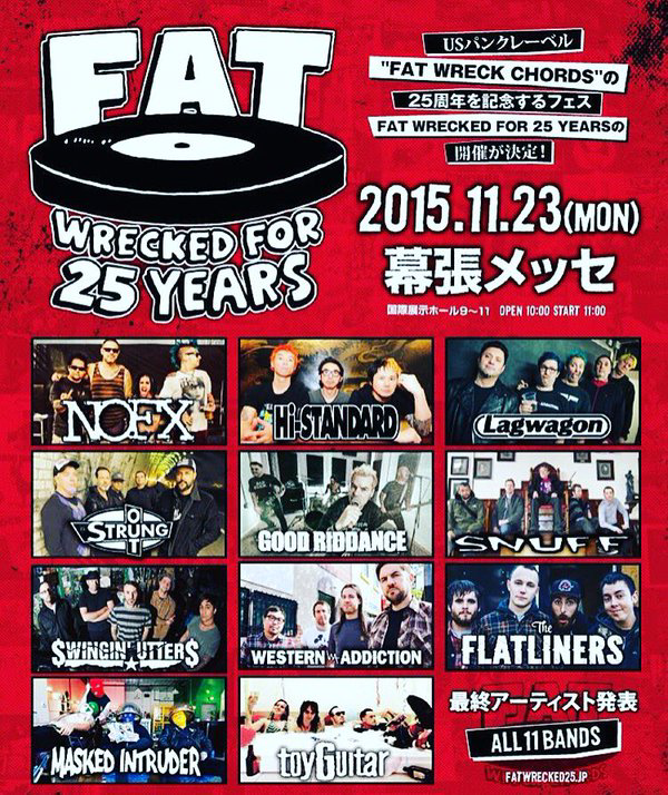 2015 LIVE REPO 42th. FAT WRECKED FOR 25 YEARS | （旧）喜怒音楽