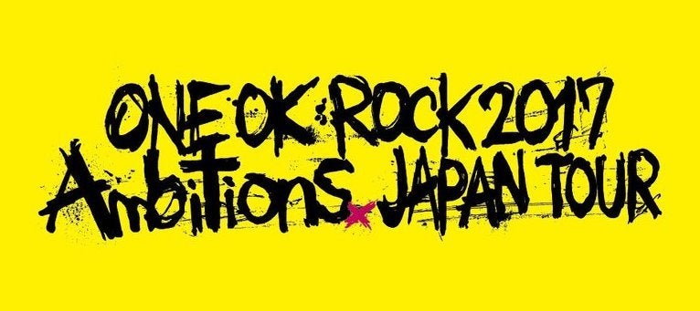 ONE OK ROCK 2017 “Ambitions” JAPAN TOUR GOODS発表！ Chaosmyth ONE OK ROCK  fan blog