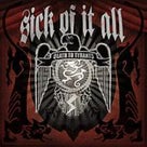 Sick Of It Allの記事より