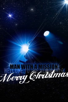 Man With A Missionより全世界へmerry Xmas プレゼント Man With A Mission