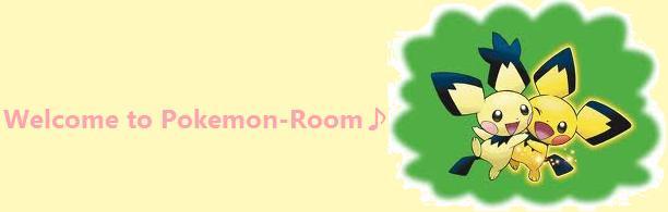 $Pokemon-Room　