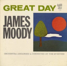 $”Jazzは 心の宝箱”  嬉しい！厳選レコード情報-James Moody Great Day