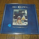 Eric Clapton / No Reason To Cryの記事より