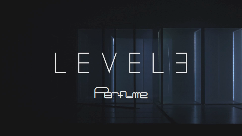 Perfume New Album Level3 Teaser モス茶庵