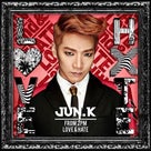 ※追記　JUN.K＿NO LOVE✩韓国語Vr.の記事より