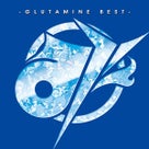 み -GLUTAMINE BEST- 発売決定！！！の記事より