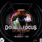 DOUBLE FOCUS mixed by DJ KANJI & DJ IIO x スタイル紹介の記事より