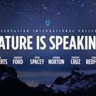 ハリウッドスターが伝える地球からのメッセージ「Nature is Speaking 自然は語る」の記事より