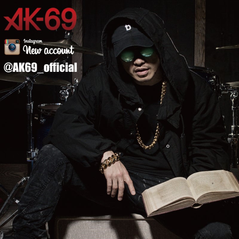情報解禁 Ak 69自身が更新するインスタグラムアカウントを開設しました Ak 69 オフィシャルブログ It S 69 By Ameba