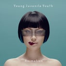 YOUNG JUVNILE “Animation”の記事より