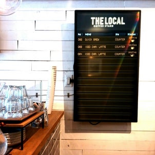青山：コーヒースタンド「THE LOCAL」のデジタルサイレージの画像