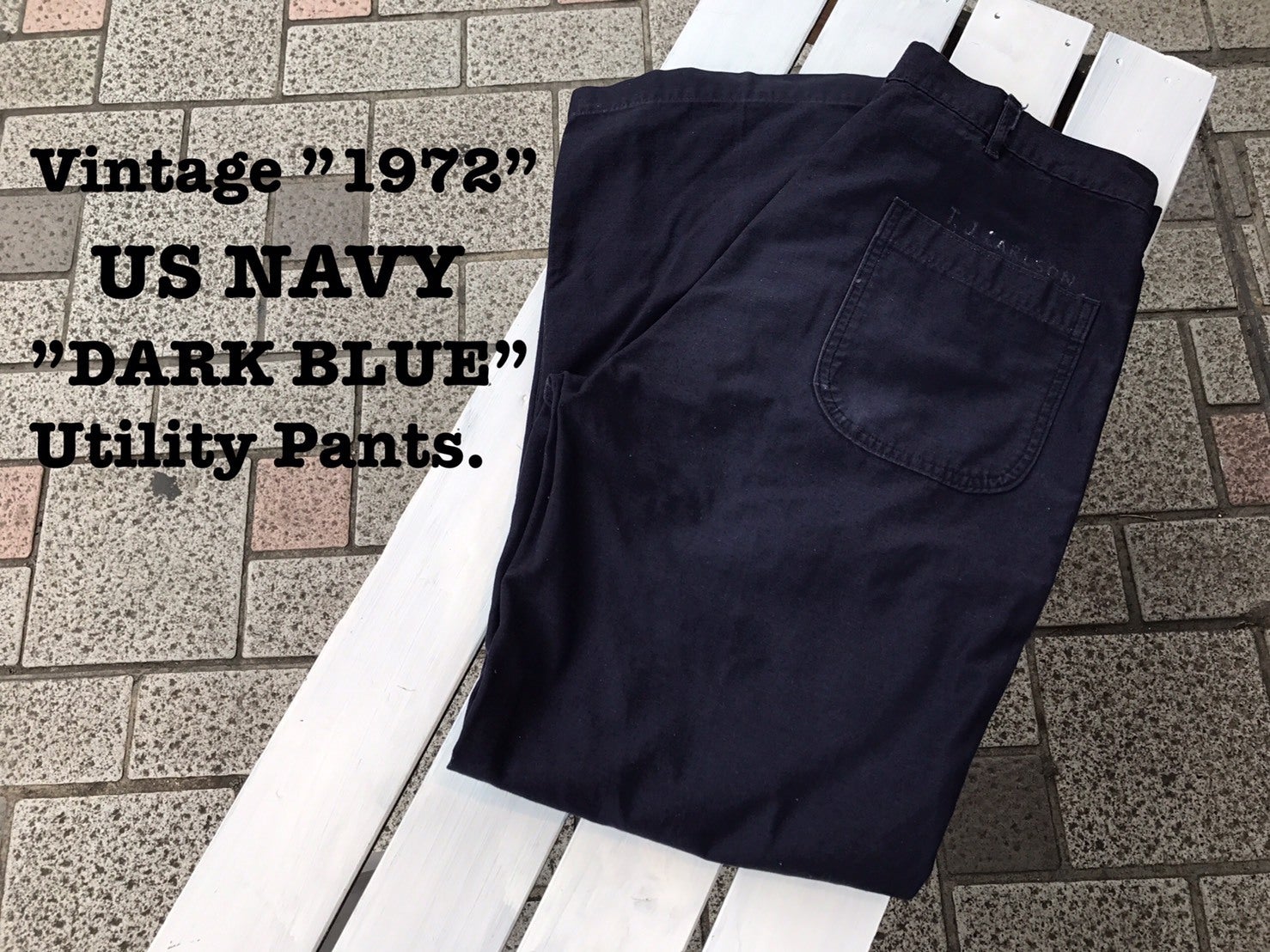Vintage 70's US NAVY UTILITY PANTS. | 群馬県 桐生の古着屋 PUREHELL ...