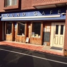 ROUND CAFE【バタートースト＋Ａセット】の記事より