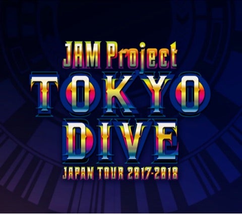 Jam Project Tokyo Dive 大阪 Ramble Rumble