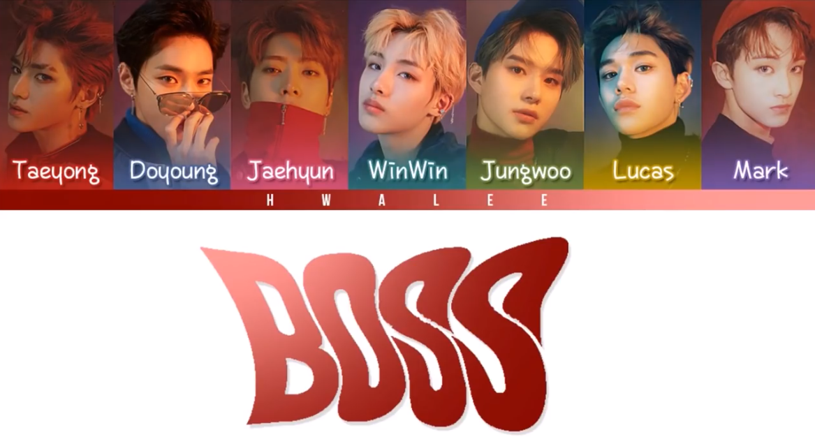 NCT U - BOSS (Color Coded Han, Rom, Eng Lyrics)