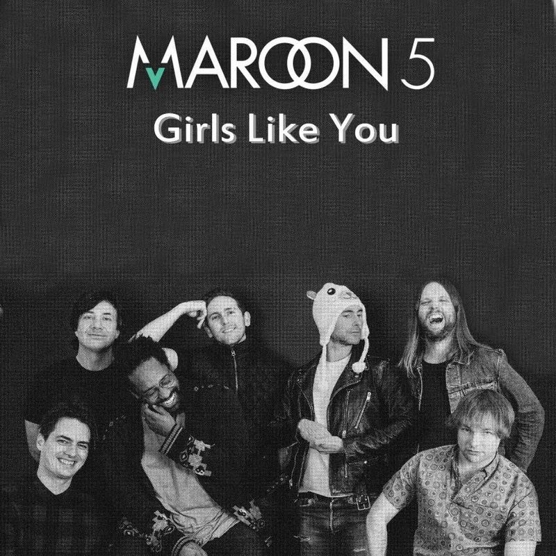 歌詞 和訳 Girls Like You Maroon5 マルーンファイブ 洋楽歌詞和訳etc