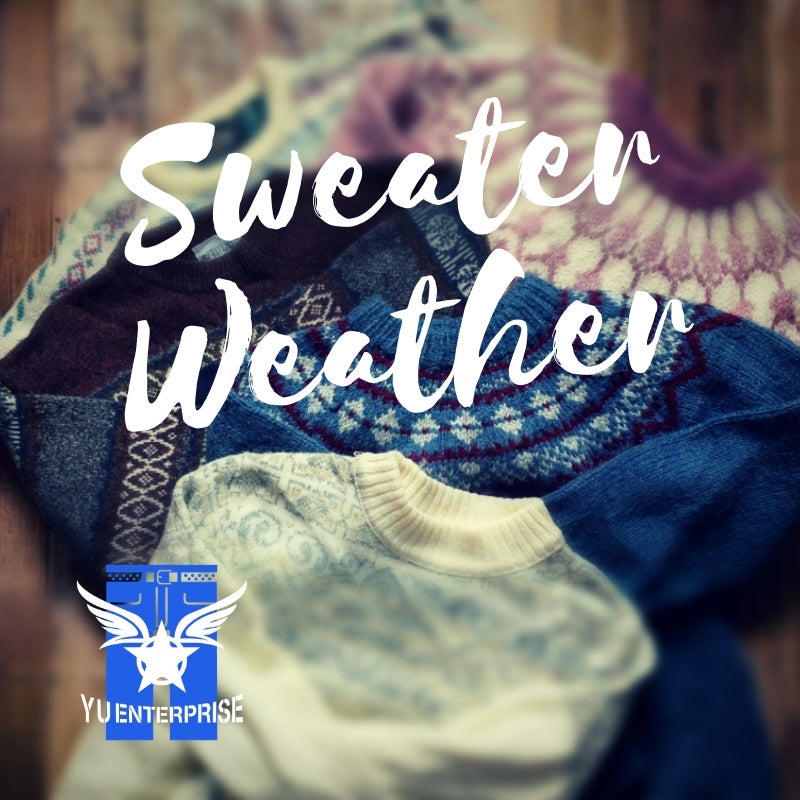Sweater Weather!ウールセーターを準備する季節 | yuenterpriseのブログ