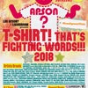 「T-SHIRT! THAT'S FIGHTING WORDS!!! 2018」の画像