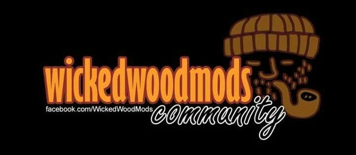 Wicked Wood Mods | Take it easy