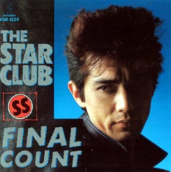 THE STAR CLUB 「FINAL COUNT」 | ラケンロのブログ