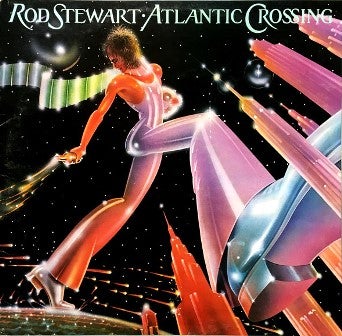 名盤と私49：Rod Stewart/ Atlantic Crossing (1975) | 勝手に