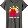 I'm Wired Like That ICD手術心臓ペースメーカー Tシャツの画像