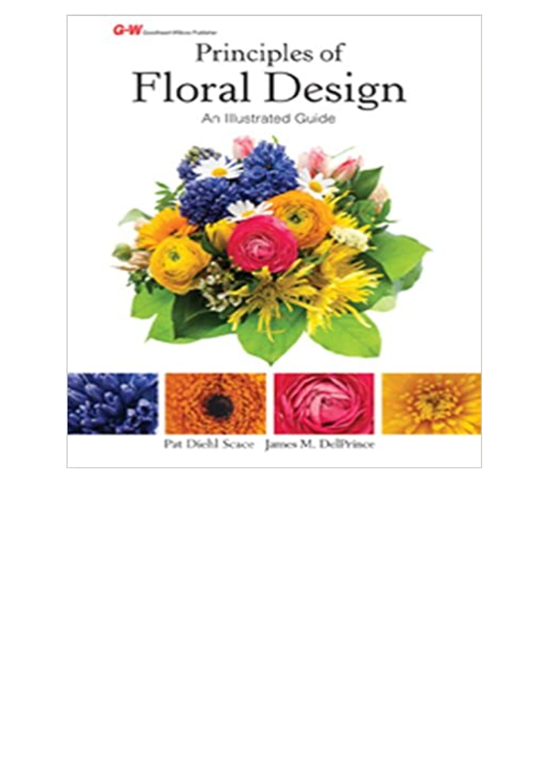 Read Book [PDF] Principles of Floral Design: An | nigelshannonのブログ