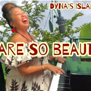 今週のYouTube【You Are So Beautiful】島の大自然に向けての画像