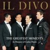 IL DIVO-THE GREATEST MOMENTS In Memory of Carlosの画像
