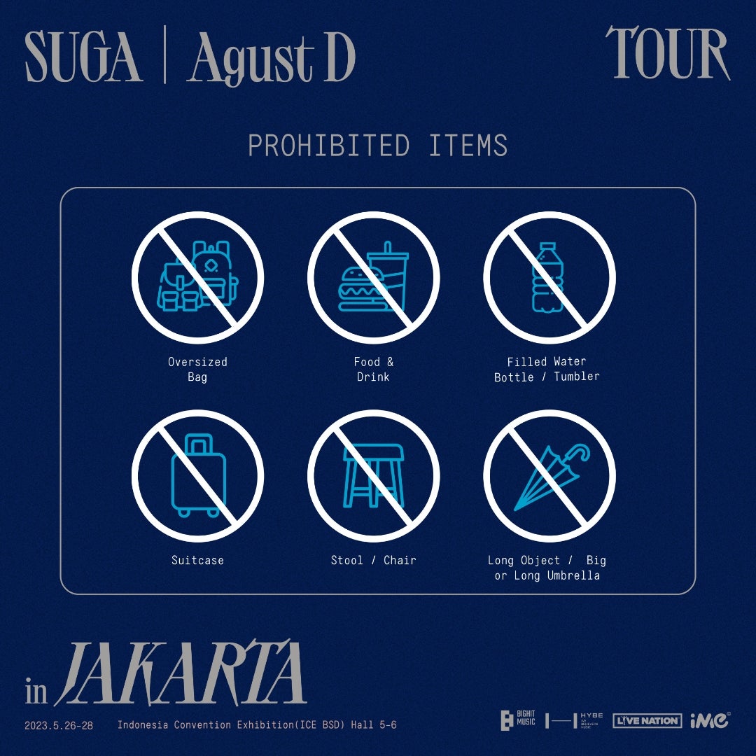 「SUGA｜Agust D - D-DAY TOUR in JAKARTAの気になる禁止事項 