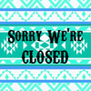 Sorry We`re CLOSEDの画像