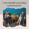 日常会話話せるよ！▷「I can handle  everyday conversation」の画像