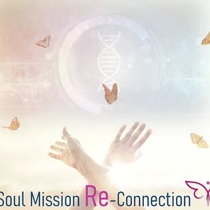 「Soul Mission Re-Connection 第３章：アースハーモニクス」の画像