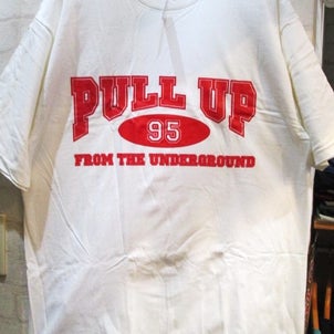 PULL UP FROM THE UNDERGROUND　Tシャツの画像