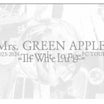 Mrs. GREEN APPLE FC TOUR ''The White Lounge''