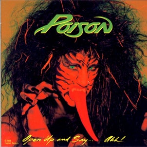 POISON/Open Up And Say...Ahh!の画像