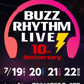 『BUZZ RYTHEM LIVE』再び出演が決まったよ！