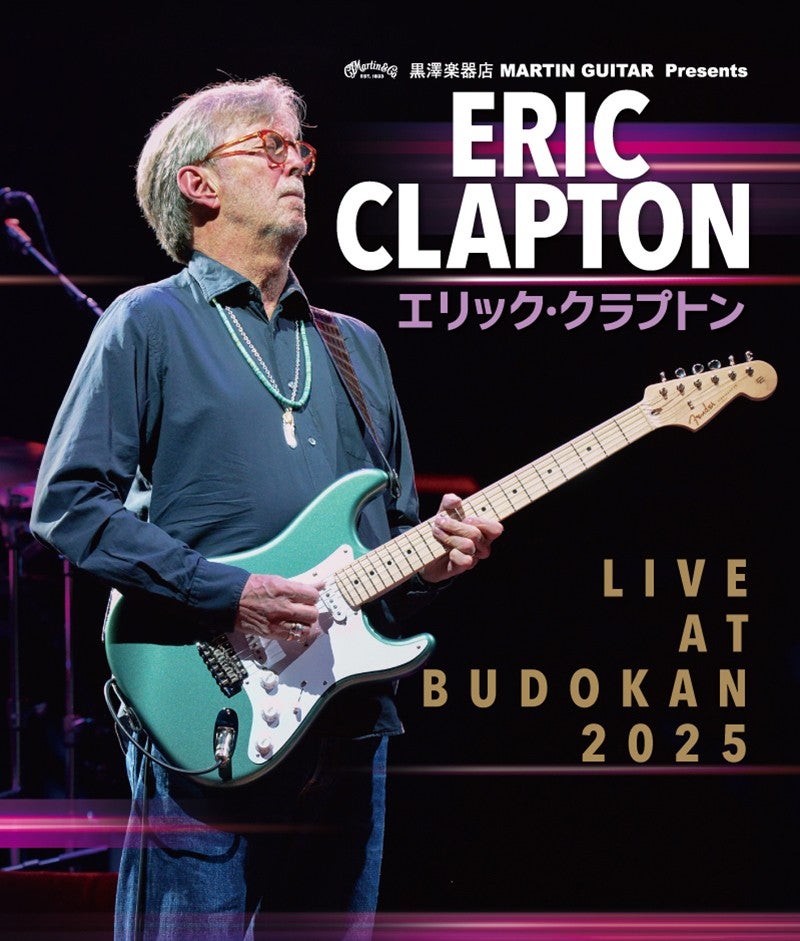 ERIC CLAPTON LIVE AT BUDOKAN 2025 | Get Up And Go !